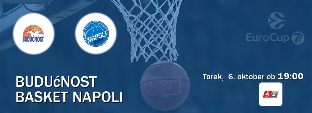 Budućnost in Basket Napoli v živo na Sport TV 2. Prenos tekme bo v torek,  6. oktober ob  19:00