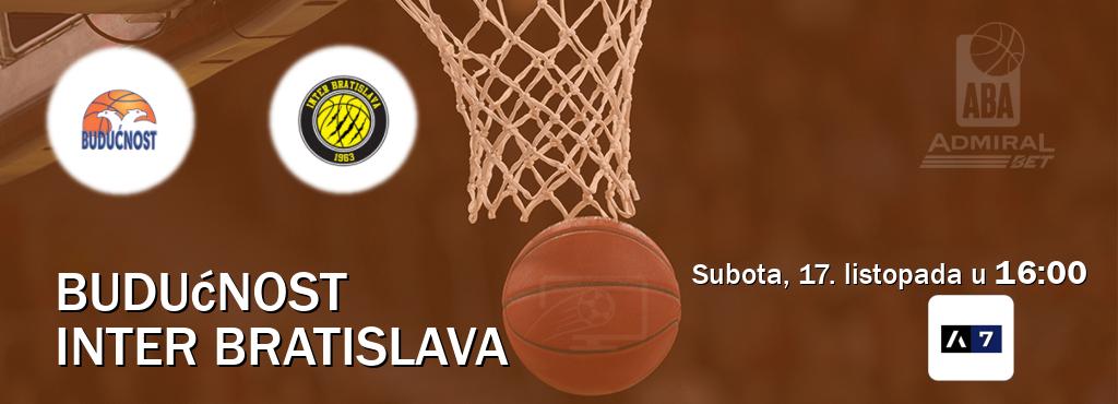 Izravni prijenos utakmice Budućnost i Inter Bratislava pratite uživo na Arena Sport 7 (subota, 17. listopada u 16:00). Izravni prijenos utakmice Budućnost i Inter Bratislava pratite uživo na Arena Sport 7 (subota, 17. listopada u 16:00).