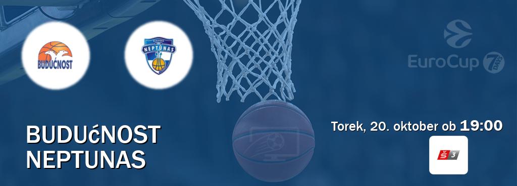 Prenos tekme med Budućnost in Neptunas v živo na Sport TV 3 (torek, 20. oktober ob 19:00 uri). Prenos tekme med Budućnost in Neptunas v živo na Sport TV 3 (torek, 20. oktober ob 19:00 uri).