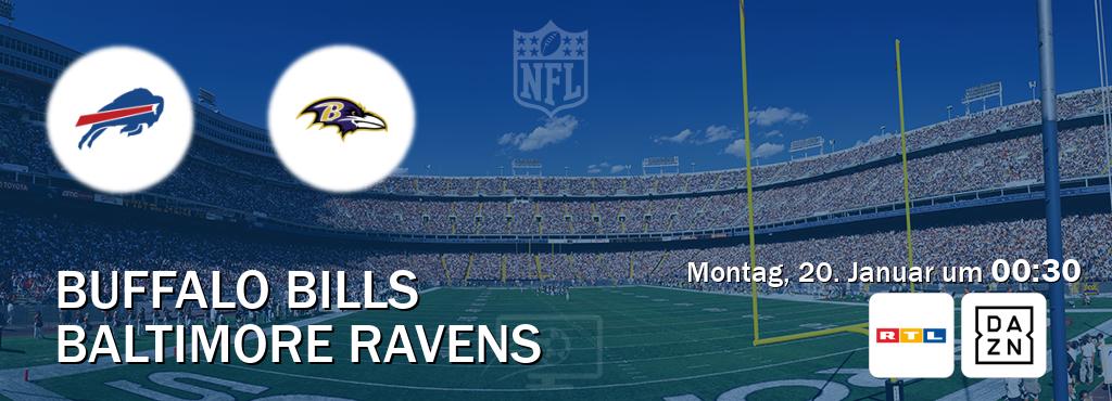 Das Spiel zwischen Buffalo Bills und Baltimore Ravens wird am Montag, 20. Januar um  00:30, live vom RTL und DAZN übertragen.