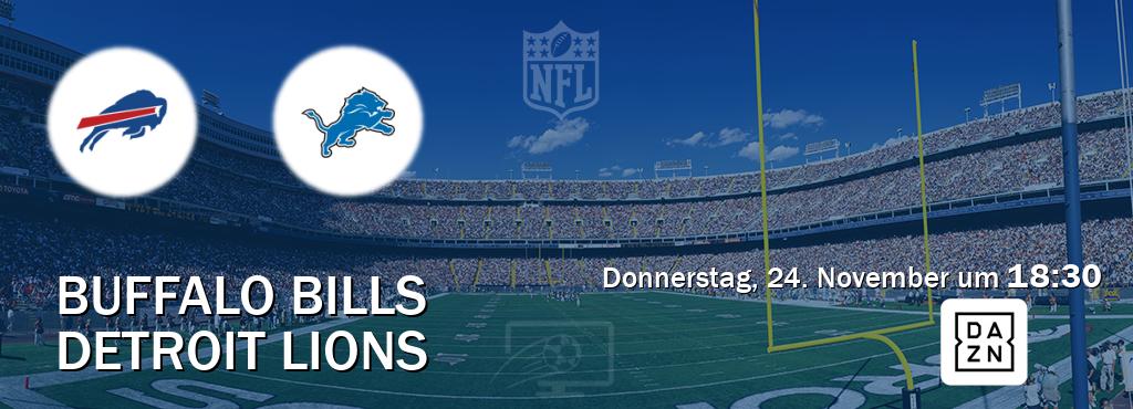 Das Spiel zwischen Buffalo Bills und Detroit Lions wird am Donnerstag, 24. November um  18:30, live vom DAZN übertragen.