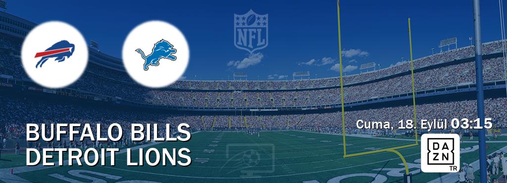 Karşılaşma Buffalo Bills - Detroit Lions DAZN'den canlı yayınlanacak (Cuma, 18. Eylül  03:15).