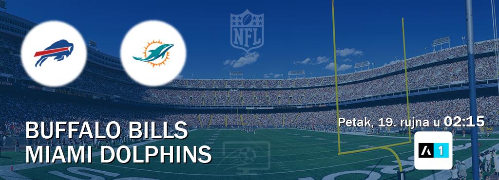 Izravni prijenos utakmice Buffalo Bills i Miami Dolphins pratite uživo na Arena Sport 1 (petak, 19. rujna u 02:15). Izravni prijenos utakmice Buffalo Bills i Miami Dolphins pratite uživo na Arena Sport 1 (petak, 19. rujna u 02:15).
