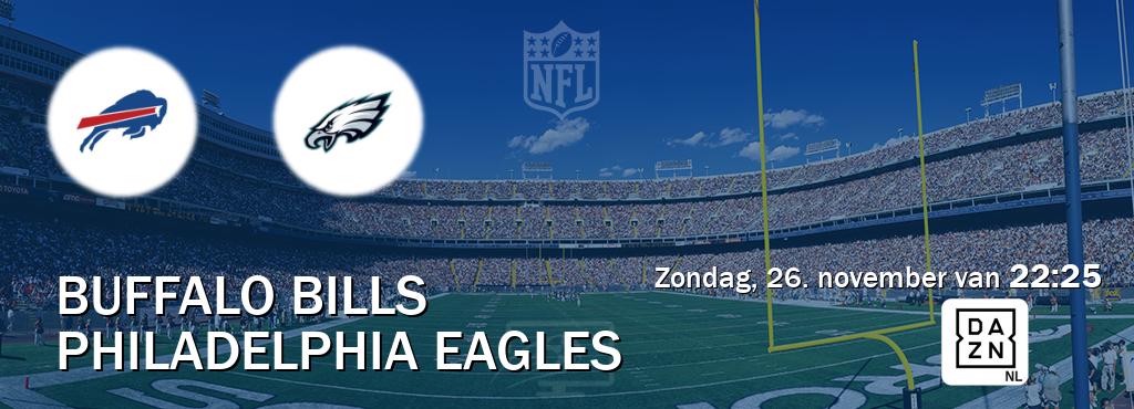 Wedstrijd tussen Buffalo Bills en Philadelphia Eagles live op tv bij DAZN (zondag, 26. november van  22:25).