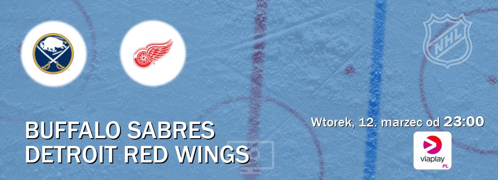 Gra między Buffalo Sabres i Detroit Red Wings transmisja na żywo w Viaplay Polska (wtorek, 12. marzec od  23:00).