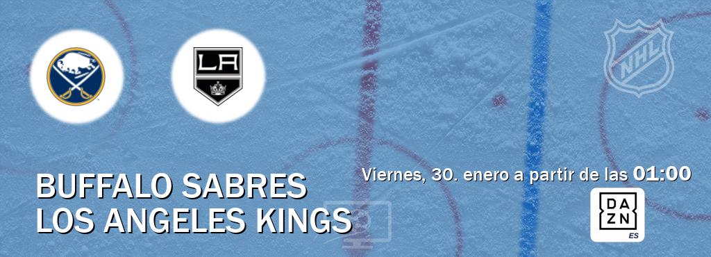 El partido entre Buffalo Sabres y Los Angeles Kings será retransmitido por DAZN España (viernes, 30. enero a partir de las 01:00). El partido entre Buffalo Sabres y Los Angeles Kings será retransmitido por DAZN España (viernes, 30. enero a partir de las 01:00).