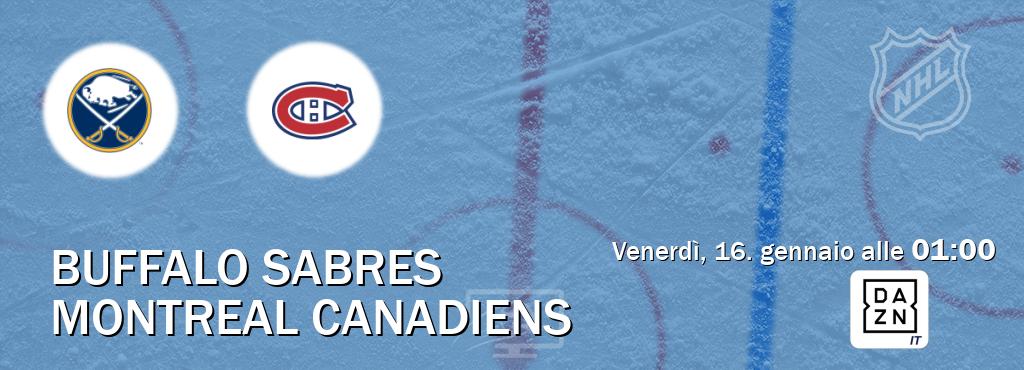 Il match Buffalo Sabres - Montreal Canadiens sarà trasmesso in diretta TV su DAZN Italia (ore 01:00)