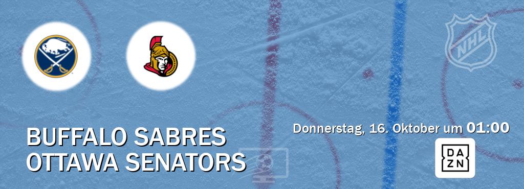 Das Spiel zwischen Buffalo Sabres und Ottawa Senators wird am Donnerstag, 16. Oktober um 01:00, live vom DAZN übertragen. Das Spiel zwischen Buffalo Sabres und Ottawa Senators wird am Donnerstag, 16. Oktober um 01:00, live vom DAZN übertragen.