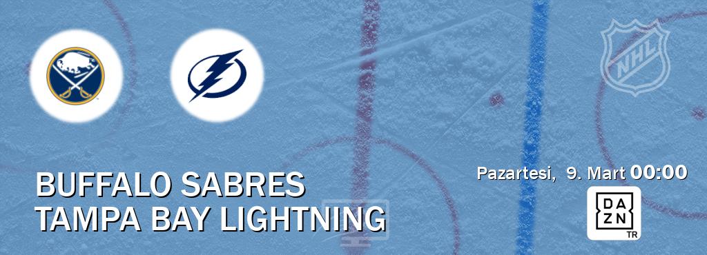 Karşılaşma Buffalo Sabres - Tampa Bay Lightning DAZN'den canlı yayınlanacak (Pazartesi,  9. Mart  00:00).