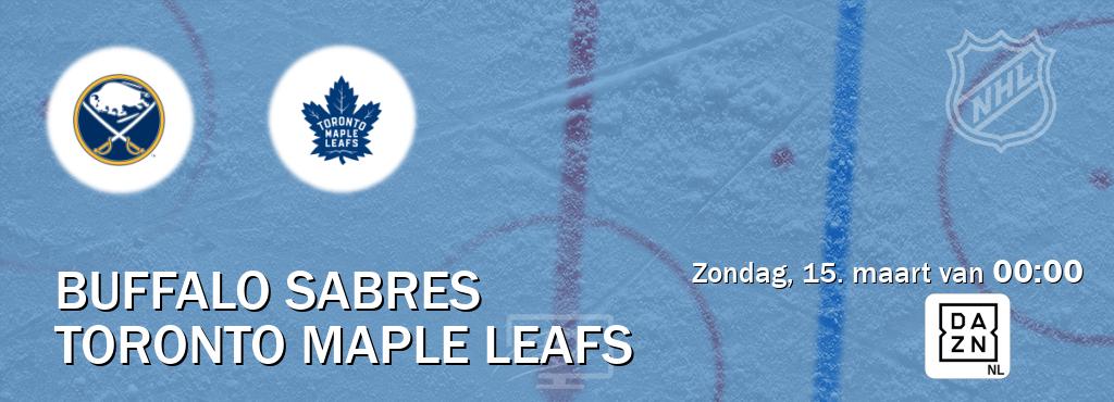 Wedstrijd tussen Buffalo Sabres en Toronto Maple Leafs live op tv bij DAZN (zondag, 15. maart van  00:00).