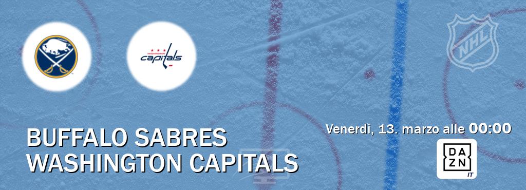 Il match Buffalo Sabres - Washington Capitals sarà trasmesso in diretta TV su DAZN Italia (ore 00:00)
