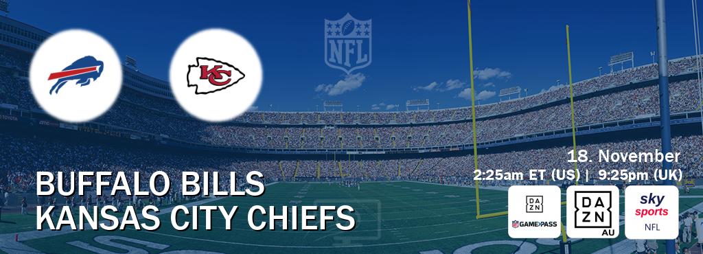 You can watch game live between Buffalo Bills and Kansas City Chiefs on DAZN NFL Game Pass, DAZN(AU), Sky Sports NFL(UK).