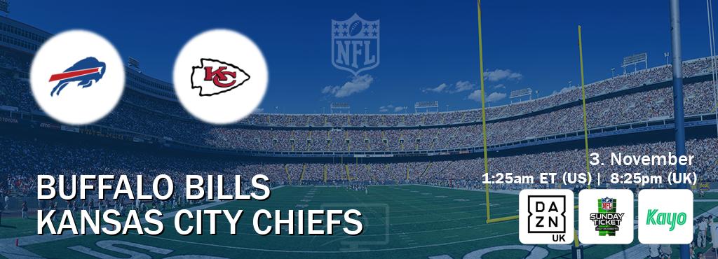 You can watch game live between Buffalo Bills and Kansas City Chiefs on DAZN UK(UK), NFL Sunday Ticket(US), Kayo Sports(AU). You can watch game live between Buffalo Bills and Kansas City Chiefs on DAZN UK(UK), NFL Sunday Ticket(US), Kayo Sports(AU).