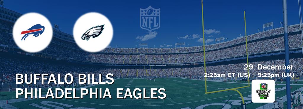 You can watch game live between Buffalo Bills and Philadelphia Eagles on NFL Sunday Ticket(US).