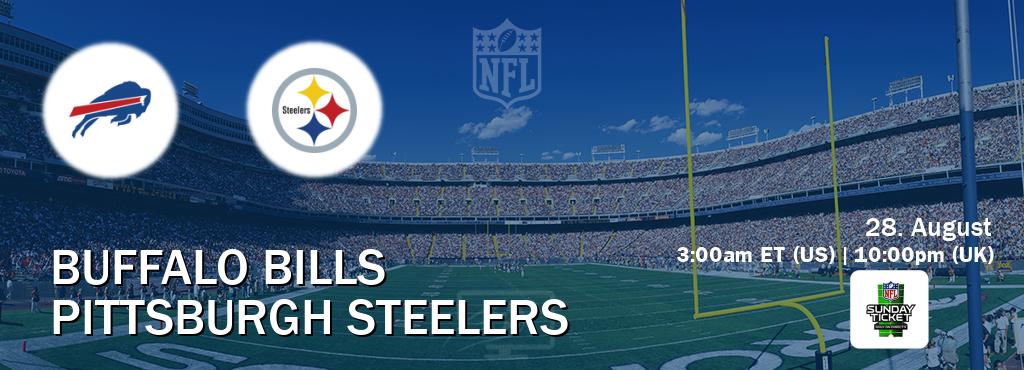 You can watch game live between Buffalo Bills and Pittsburgh Steelers on NFL Sunday Ticket(US).