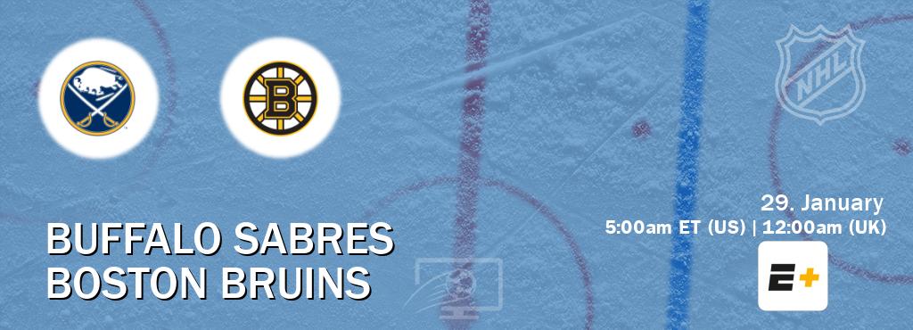 You can watch game live between Buffalo Sabres and Boston Bruins on ESPN+(US).