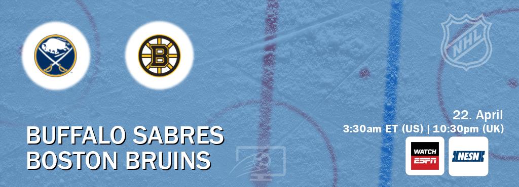 You can watch game live between Buffalo Sabres and Boston Bruins on WatchESPN(AU) and NESN(US).