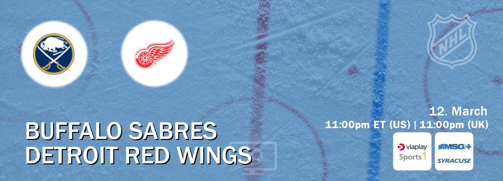 You can watch game live between Buffalo Sabres and Detroit Red Wings on Viaplay Sports 1(UK) and MSG Plus Syracuse(US).