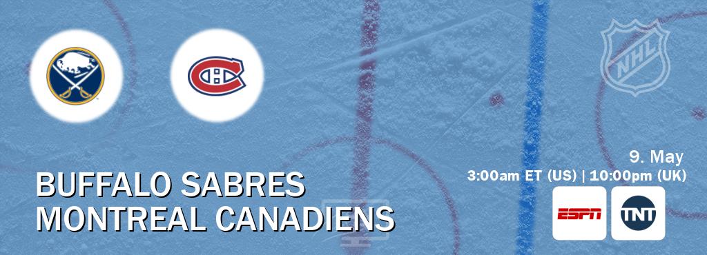 You can watch game live between Buffalo Sabres and Montreal Canadiens on ESPN(AU) and TNT(US).