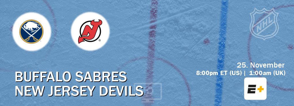 You can watch game live between Buffalo Sabres and New Jersey Devils on ESPN+.
