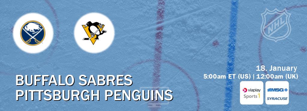 You can watch game live between Buffalo Sabres and Pittsburgh Penguins on Viaplay Sports 1(UK) and MSG Plus Syracuse(US).