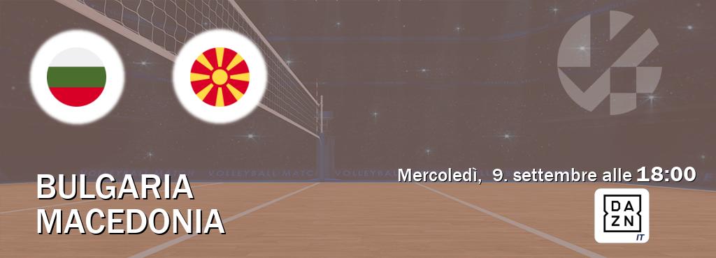 Il match Bulgaria - Macedonia sarà trasmesso in diretta TV su DAZN Italia (ore 18:00)