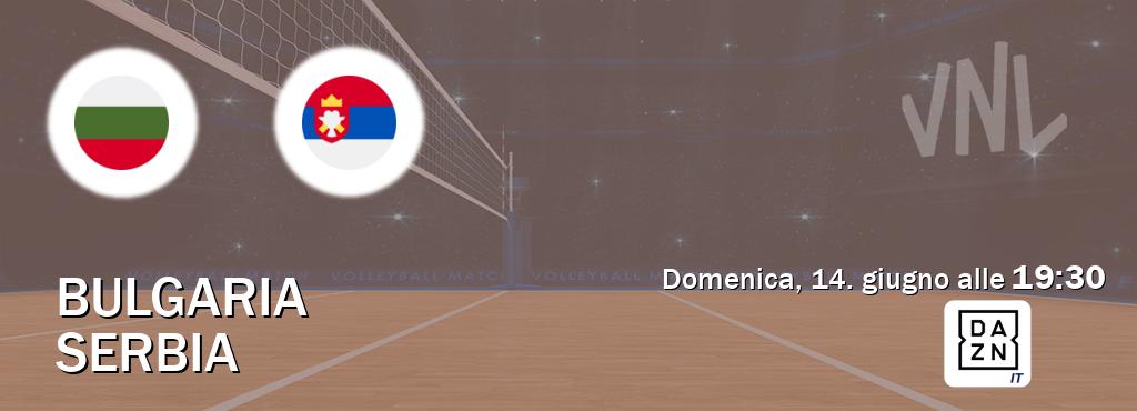 Il match Bulgaria - Serbia sarà trasmesso in diretta TV su DAZN Italia (ore 19:30)