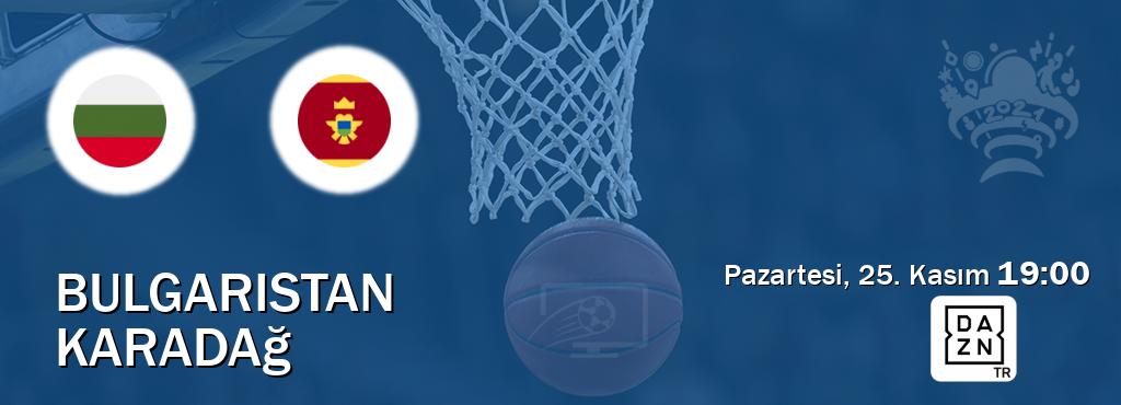 Karşılaşma Bulgaristan - Karadağ DAZN'den canlı yayınlanacak (Pazartesi, 25. Kasım  19:00).