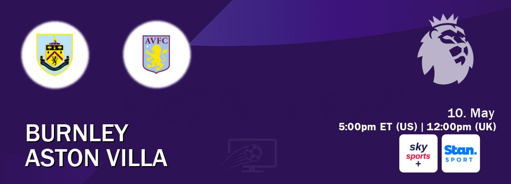 You can watch game live between Burnley and Aston Villa on Sky Sports+(UK) and Stan Sport(AU).