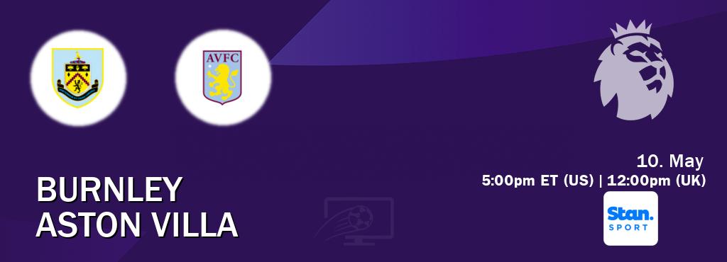 You can watch game live between Burnley and Aston Villa on Stan Sport(AU).