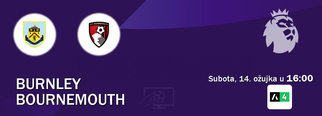 Izravni prijenos utakmice Burnley i Bournemouth pratite uživo na Arena Sport 4 (subota, 14. ožujka u  16:00).
