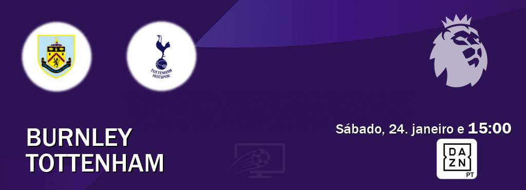 Jogo entre Burnley e Tottenham tem emissão DAZN (sábado, 24. janeiro e  15:00).