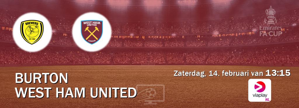 Wedstrijd tussen Burton en West Ham United live op tv bij Viaplay Nederland (zaterdag, 14. februari van  13:15).