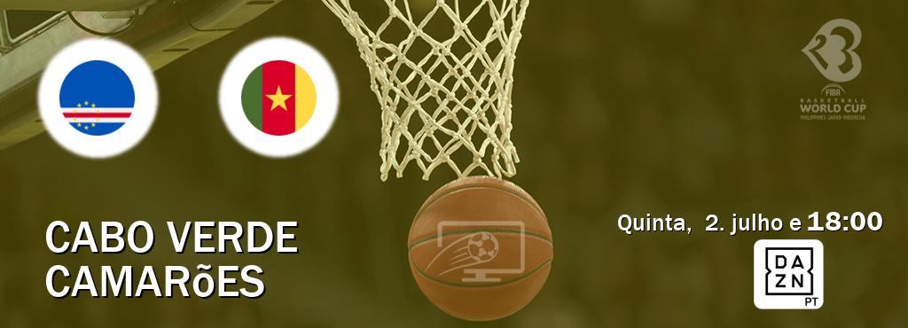 Jogo entre Cabo Verde e Camarões tem emissão DAZN (quinta,  2. julho e  18:00).