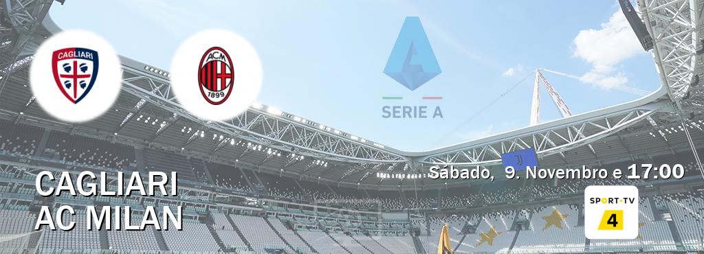 Jogo entre Cagliari e AC Milan tem emissão Sport TV 4 (Sábado,  9. Novembro e  17:00).