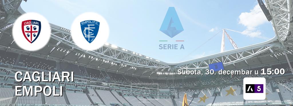 Izravni prijenos utakmice Cagliari i Empoli pratite uživo na Arena Sport 5 (subota, 30. decembar u  15:00).