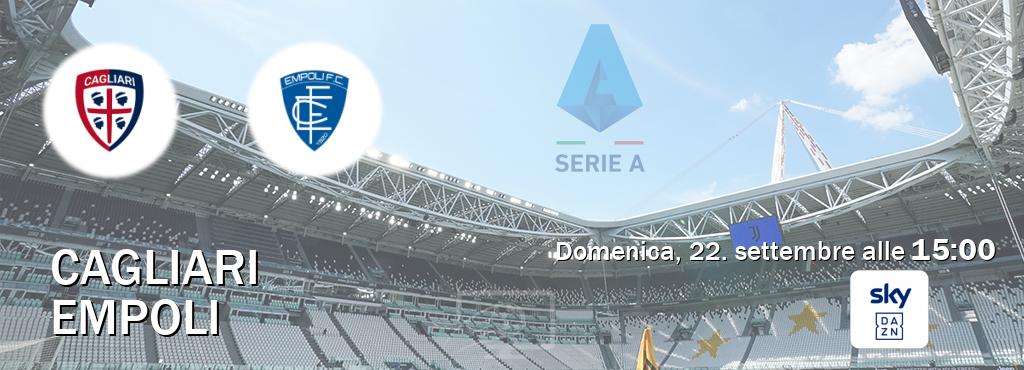 Il match Cagliari - Empoli sarà trasmesso in diretta TV su Sky Sport Bar (ore 15:00)