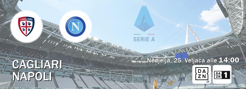 Il match Cagliari - Napoli sarà trasmesso in diretta TV su DAZN Italia e Zona DAZN (ore 14:00)