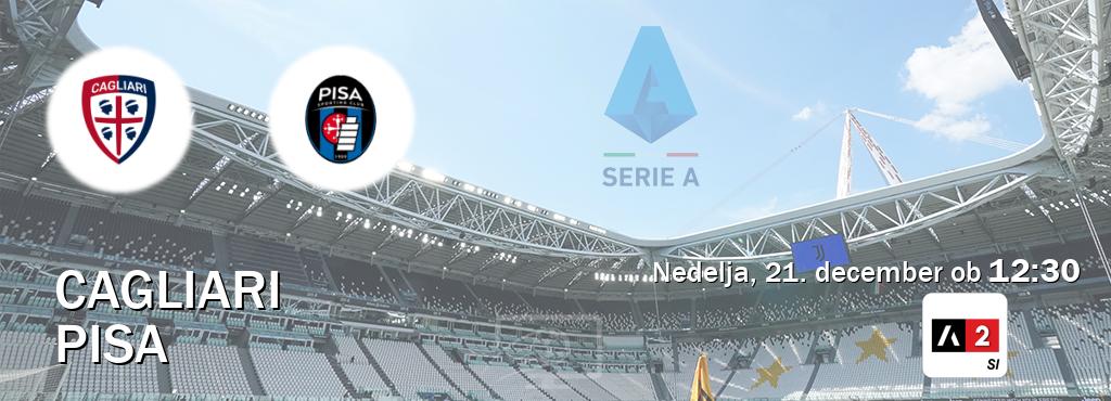 Cagliari in Pisa v živo na Arena Sport 2. Prenos tekme bo v nedelja, 21. december ob 12:30 Cagliari in Pisa v živo na Arena Sport 2. Prenos tekme bo v nedelja, 21. december ob 12:30