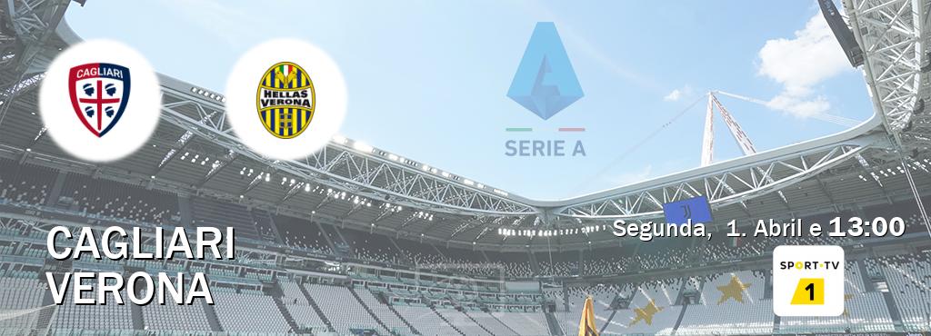 Jogo entre Cagliari e Verona tem emissão Sport TV 1 (Segunda,  1. Abril e  13:00).