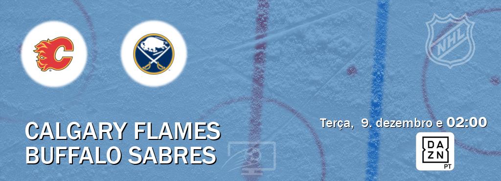 Jogo entre Calgary Flames e Buffalo Sabres tem emissão DAZN (terça,  9. dezembro e  02:00).