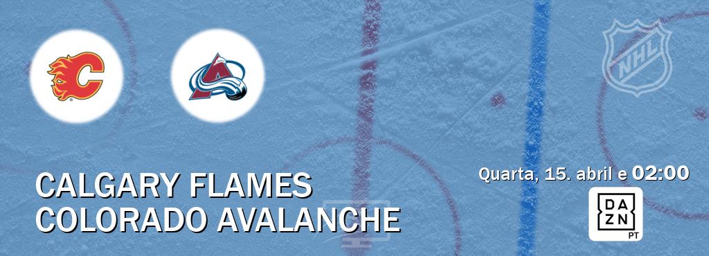 Jogo entre Calgary Flames e Colorado Avalanche tem emissão DAZN (quarta, 15. abril e  02:00).