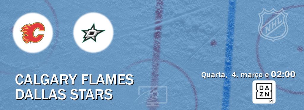 Jogo entre Calgary Flames e Dallas Stars tem emissão DAZN (quarta,  4. março e  02:00).