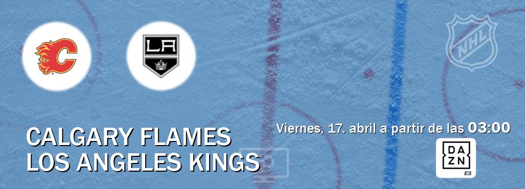 El partido entre Calgary Flames y Los Angeles Kings será retransmitido por DAZN España (viernes, 17. abril a partir de las  03:00).