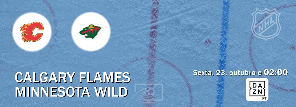 Jogo entre Calgary Flames e Minnesota Wild tem emissão DAZN (sexta, 23. outubro e  02:00).