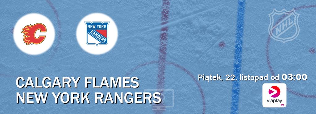 Gra między Calgary Flames i New York Rangers transmisja na żywo w Viaplay Polska (piątek, 22. listopad od  03:00).