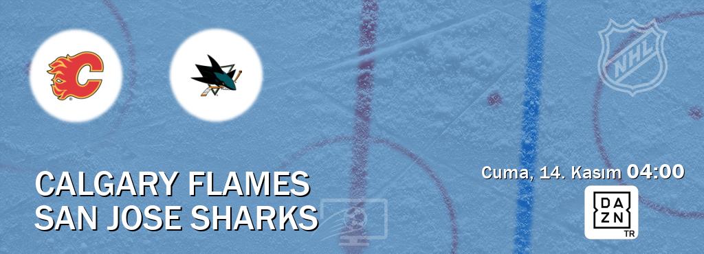 Karşılaşma Calgary Flames - San Jose Sharks DAZN'den canlı yayınlanacak (Cuma, 14. Kasım  04:00).