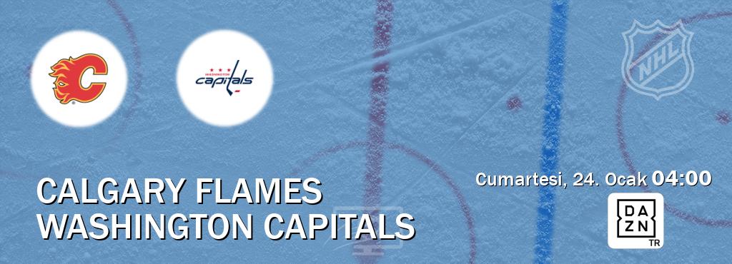 Karşılaşma Calgary Flames - Washington Capitals DAZN'den canlı yayınlanacak (Cumartesi, 24. Ocak  04:00).