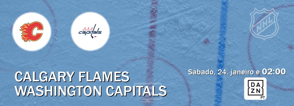 Jogo entre Calgary Flames e Washington Capitals tem emissão DAZN (sábado, 24. janeiro e  02:00).