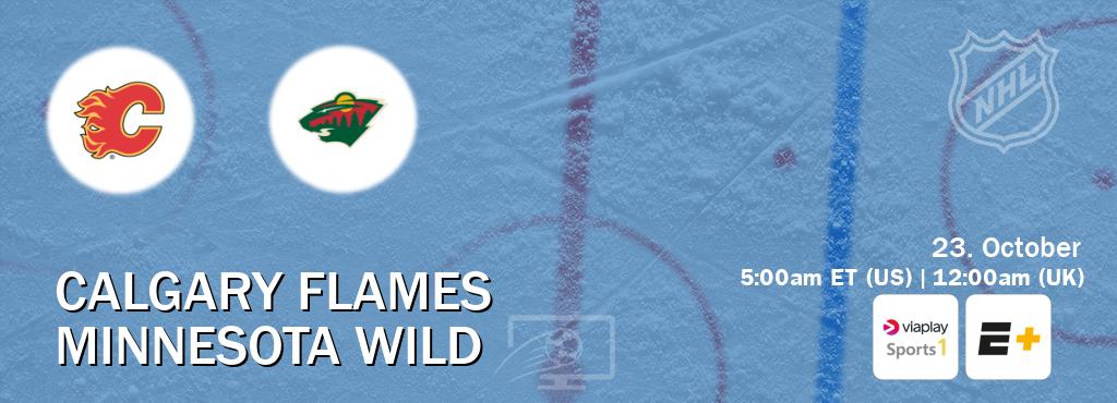 You can watch game live between Calgary Flames and Minnesota Wild on Viaplay Sports 1(UK) and ESPN+(US). You can watch game live between Calgary Flames and Minnesota Wild on Viaplay Sports 1(UK) and ESPN+(US).